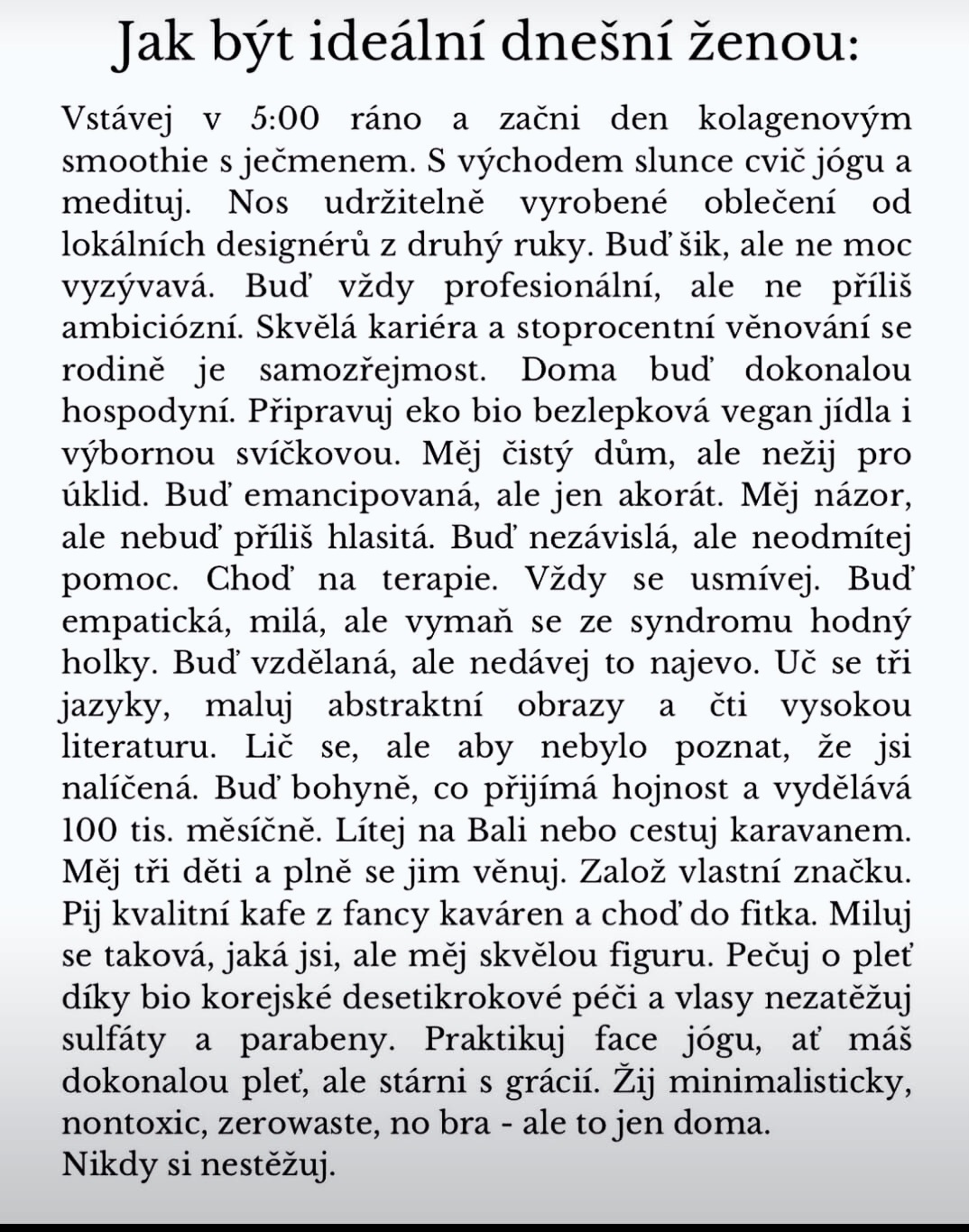 Jak být ideální dnešní ženou: